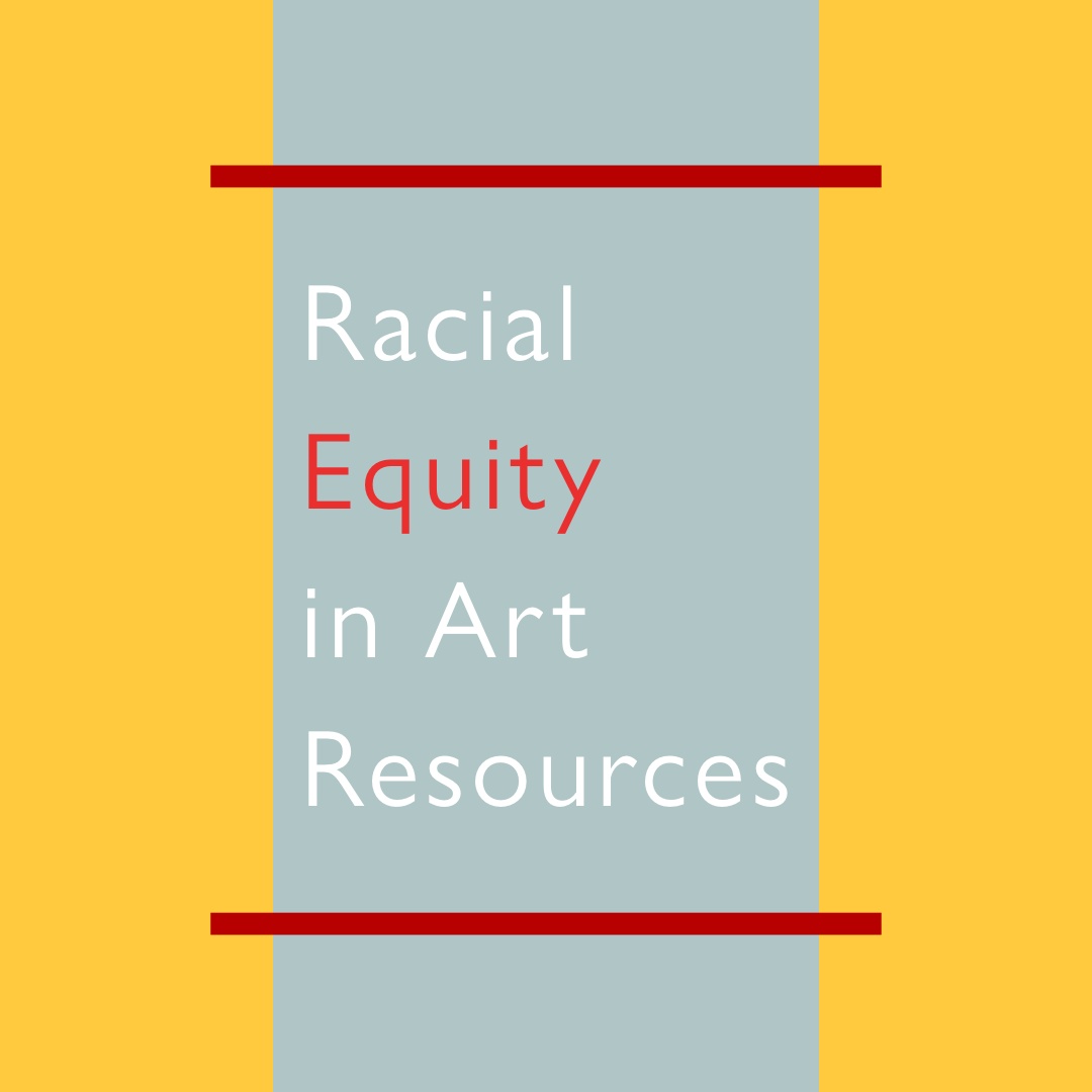 Racial Equity in Art